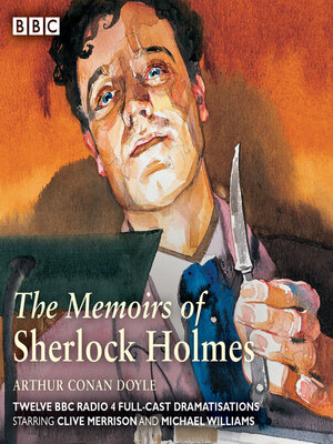 cover image of Sherlock Holmes, The Memoirs of Sherlock Holmes